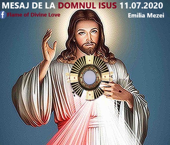 Mesaj de la Domnul Isus 11 iulie 2020,IMPORTANT PENTRU ROMÂNIA! ADEVĂRUL DESPRE CORONAVIRUS!